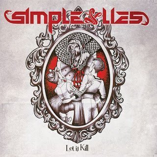 SIMPLE LIES - Let It Kill (2015)