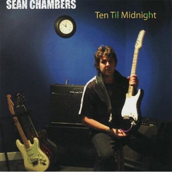 Sean Chambers - Ten Til Midnight