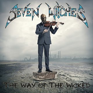 Seven Witches - The Way Of The Wicked 2015