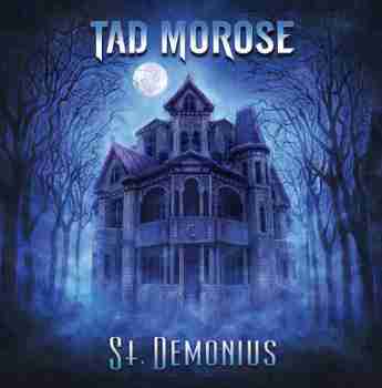 TAD MOROSE - St. Demonius 2015