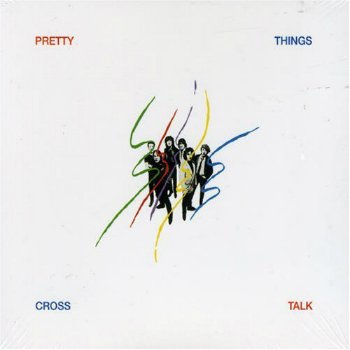 The Pretty Things - Cross Talk (1980)