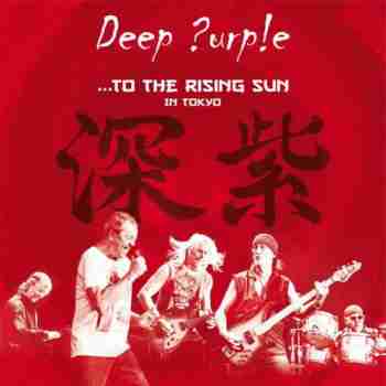 To The Rising Sun (In Tokyo) 2CD