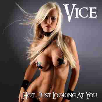 Vice_-_Hot_Just_Looking_At_You_Med_Cover_large