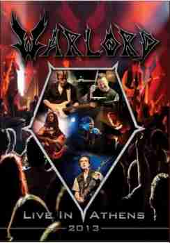 Warlord - Live in Athens 2013