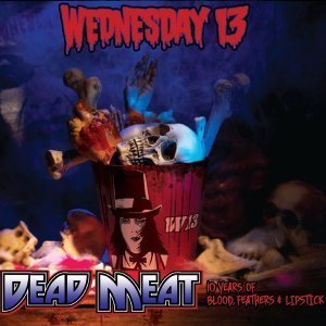 Wednesday 13 - Dead Meat Collection