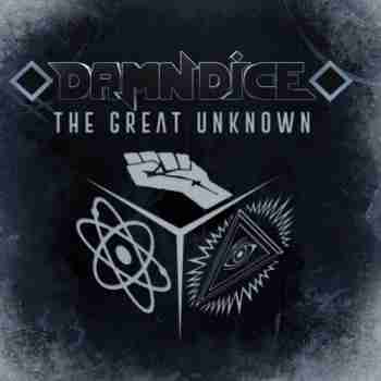 Damn Dice – The Great Unknown (2015)