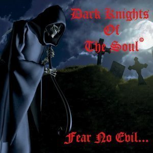 Dark Knights Of The Soul
