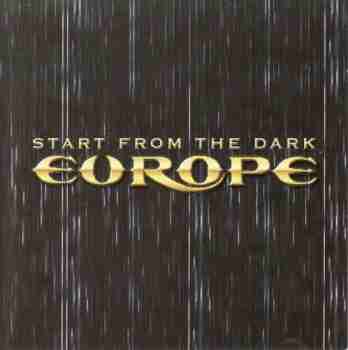 Europe - Start From The Dark  2004