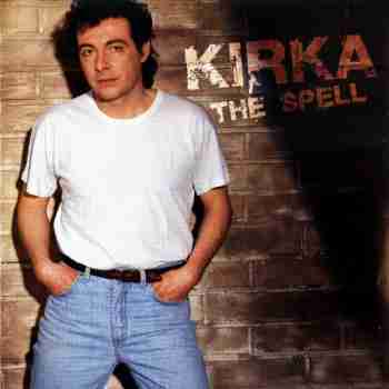 Kirka - The Spell 2007