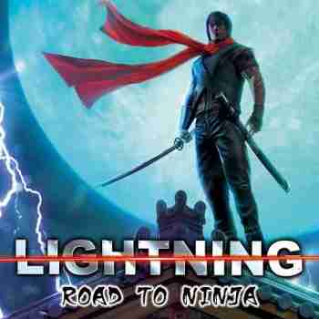 Lightning - Road To Ninja (Compilation) - 2015