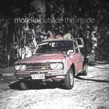 Morelia - Outside The Inside 2015