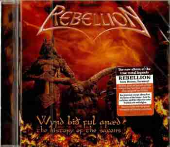 Rebellion - Wyrd Bith Ful Araed