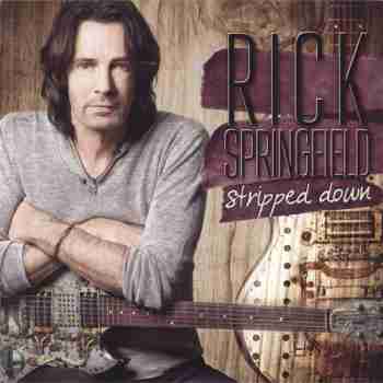 Rick Springfield - Stripped Down7