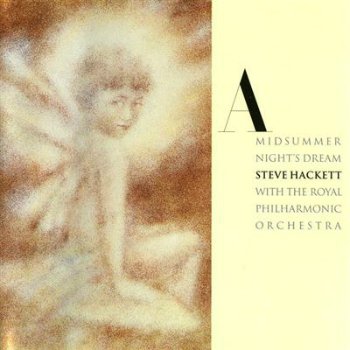 Steve Hackett - A Midsummer Night's Dream (1997)