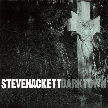 Steve Hackett - Darktown (1999)