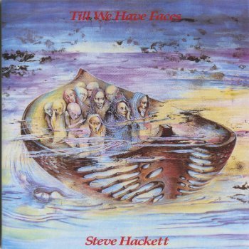 Steve Hackett - Till We Have Faces (1984)