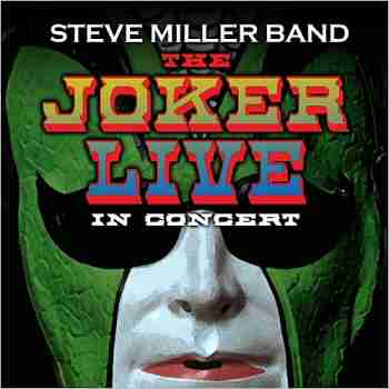 Steve Miller Band - The Joker