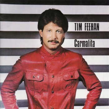 Tim Feehan - Carmalita (1983)