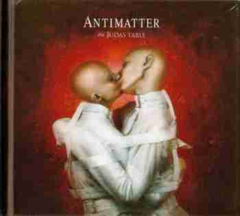 Antimatter - The Judas Table (Deluxe Edition)
