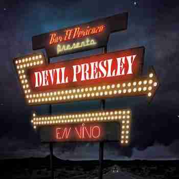 Devil Presley - En Vivo 20156
