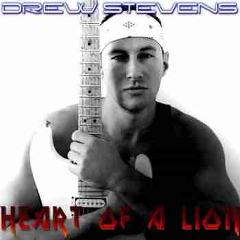 Drew Stevens • Heart Of A Lion