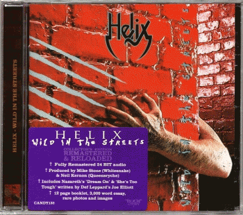 HELIX - Wild In The Streets [Rock Candy Remaster] front