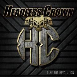 Headless Crown - Time for Revolution