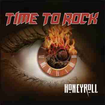 Honeyroll - Time To Rock