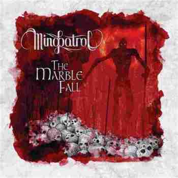 Mindpatrol • The Marble Fall