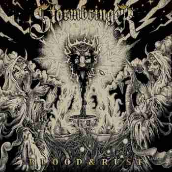 Stormbringer - Blood & Rust