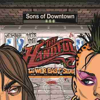 The Handful • Sons Of Downtown