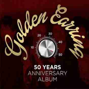 Golden Earring - 50 Years (Anniversary Album) (2015)