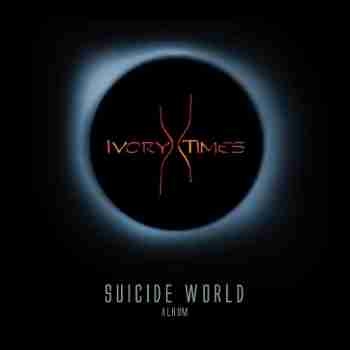 Ivory Times - Suicide World
