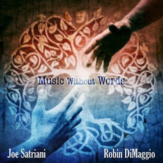 Joe Satriani & Robin DiMaggio - Music Without Words