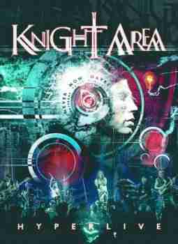 Knight Area - Hyperlive [2015 г., Progressive rock, DVD5]