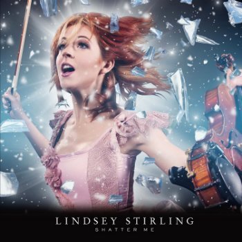 Lindsey Stirling - Shatter Me (Japanese Limited Edition) (2015)