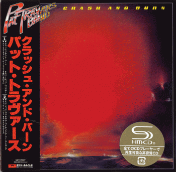 PAT TRAVERS - Crash And Burn [remastered Japanese SHM-CD] front