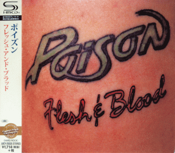 POISON - Flesh & Blood [SHM-CD Remastered] front