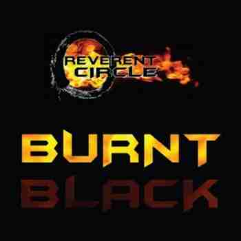 Reverent Circle - Burnt Black