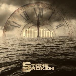 Stone broken - All In Time 2015