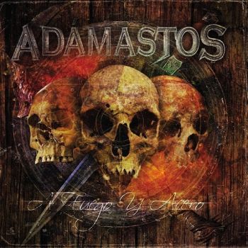 Adámastos - A Fuego y Acero (2015)jpg