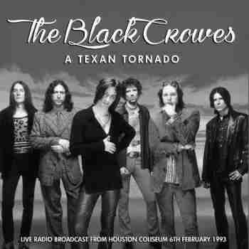 Black Crowes - A Texan Tornado [Live] (2015)