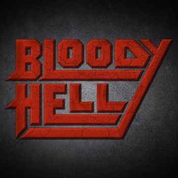 Bloody Hell - Bloody Hell (2015)