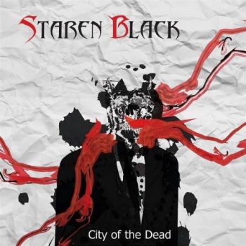 Staren Black - City Of The Dead 2015