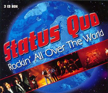 Status Quo - Rockin All Over the World