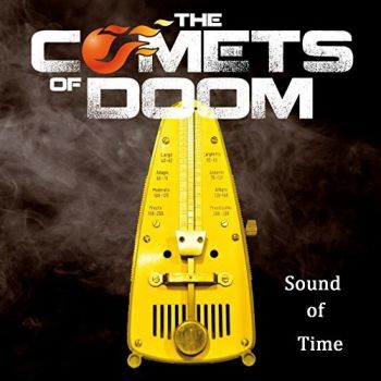 The Comets Of Doom - Sound Of Time (2015)