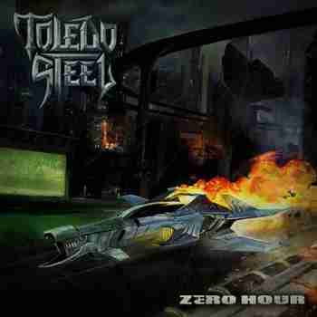Toledo Steel - Zero Hour [EP] (2015)