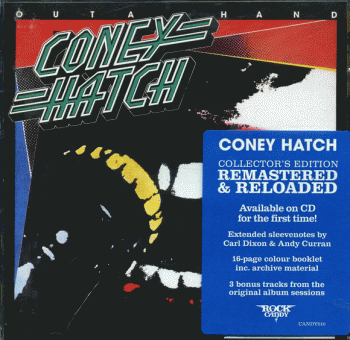 Coney Hatch - Outa Hand Remastered & Reloaded - front