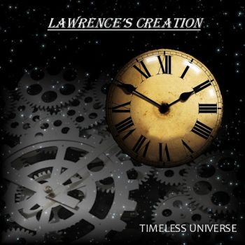 Lawrence's Creation - Timeless Universe