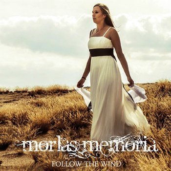 Morlas Memoria - Follow The Wind (2014)
